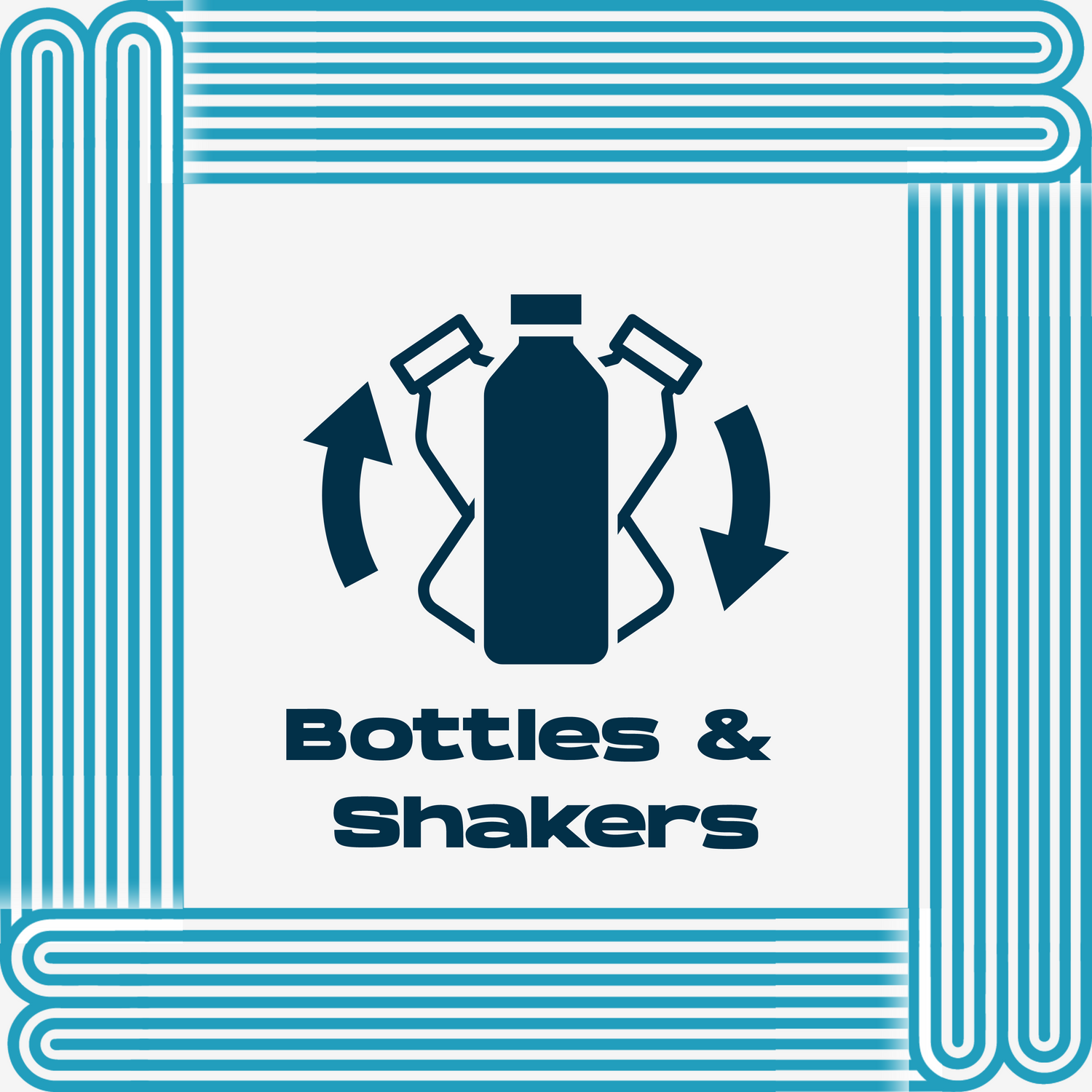 Bottles & Shakers